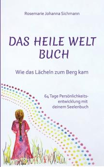 Das Heile Welt Buch