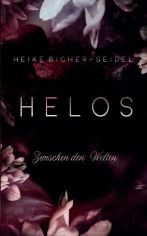 Helos - Zwischen den Welten