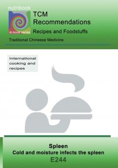 TCM - Spleen - Cold and moisture infects the spleen