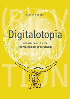 Digitalotopia