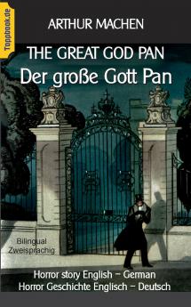 The great god Pan / Der große Gott Pan
