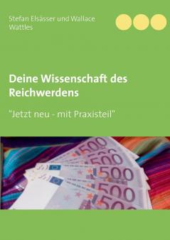 Deine Wissenschaft des Reichwerdens