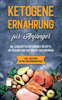 Ketogene Ernährung für Anfänger