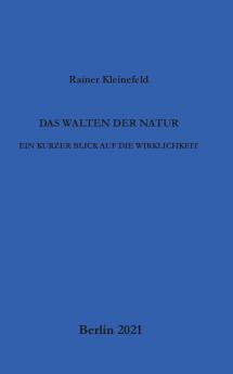 Das Walten der Natur