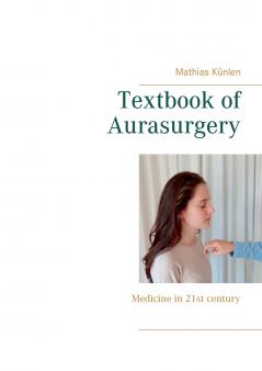 Textbook of Aurasurgery