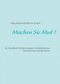 Machen Sie Mut !