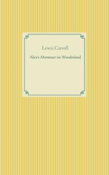 Alice's Abenteuer im Wunderland