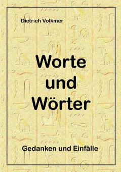 Worte und Wörter