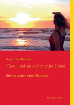 Die Liebe und die See