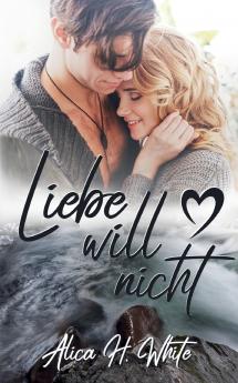 Liebe will nicht