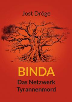 Binda - Das Netzwerk Tyrannenmord