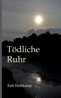Tödliche Ruhr