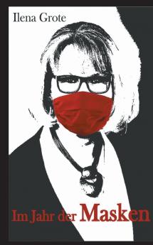 Im Jahr der Masken