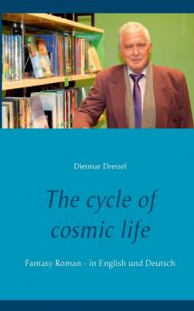 The cycle of cosmic life