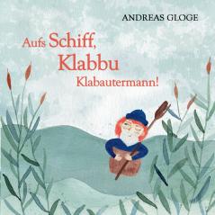 Aufs Schiff Klabbu Klabautermann!