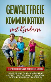 Gewaltfreie Kommunikation mit Kindern