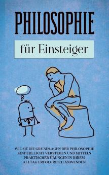Philosophie für Einsteiger