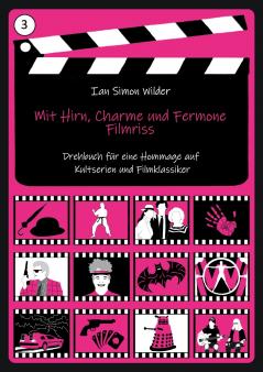 Mit Hirn Charme und Fermone - Filmriss