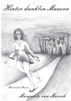 Hinter dunklen Mauern