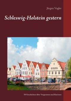 Schleswig-Holstein gestern