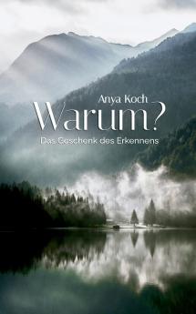 Warum?