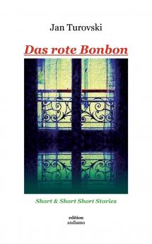 Das rote Bonbon