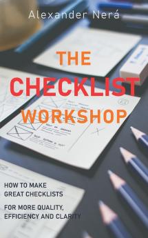 The Checklist Workshop