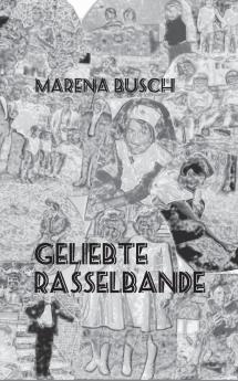 Geliebte Rasselbande
