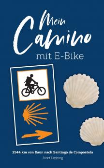 Mein Camino mit E-Bike