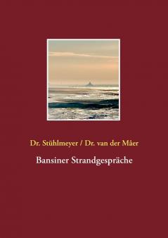 Bansiner Strandgespräche