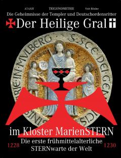 Der Heilige Gral im Kloster MarienSTERN