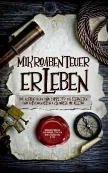 Mikroabenteuer erleben