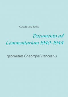 Documenta ad Commentarium 1940-1944
