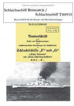 Schlachtschiff Bismarck/Schlachtschiff Tirpitz