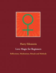 Love Magic for Beginners