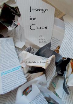 Irrwege ins Chaos