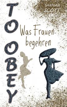 To Obey - Was Frauen begehren