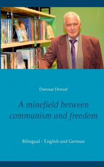 A minefield between communism and freedom