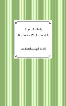 Kinder im Wechselmodell