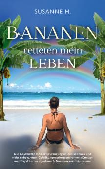 Bananen retteten mein Leben