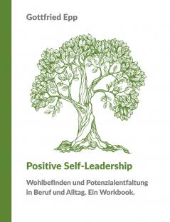 Positive Self-Leadership