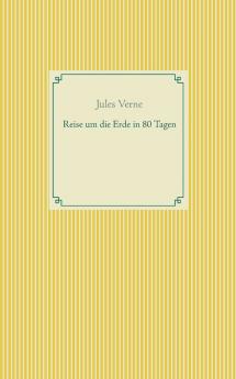 Reise um die Erde in 80 Tagen