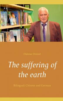 The suffering of the earth