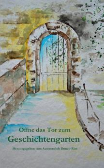 Öffne das Tor zum Geschichtengarten