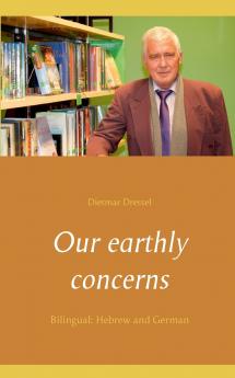 Our earthly concerns