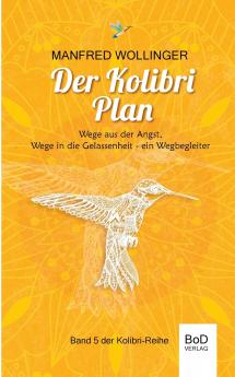 Der Kolibri-Plan