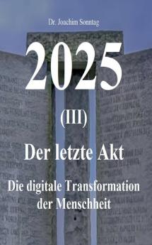 2025 - Der letzte Akt