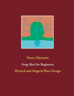 Feng-Shui for Beginners