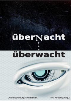 überNacht . . . überwacht