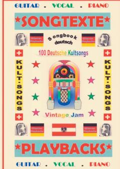 100 Deutsche Kultsongs + 100 Gitarren-Playbacks (MP3)